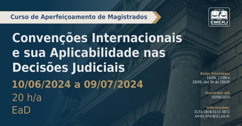 Foto: cartaz do curso de aperfeiçoamento de magistrados "Convenções Internacionais".