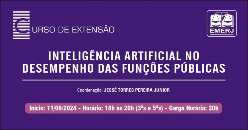 Foto: cartaz com informações do curso de extensão "Inteligência Artificial no Desempenho das Funções Públicas".
