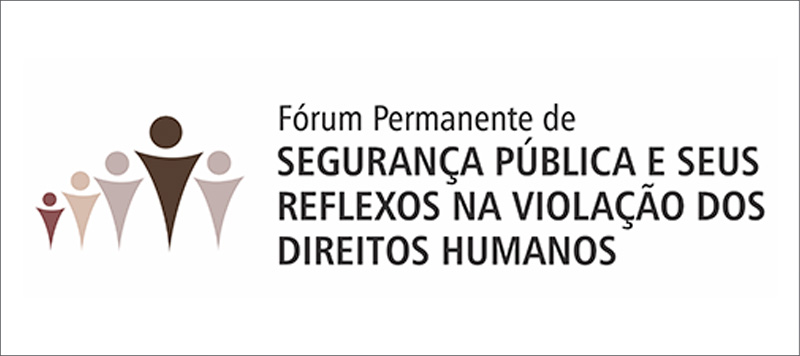 Fórum Permanente de Segurança Pública e seus Reflexos na Violação dos Direitos Humanos