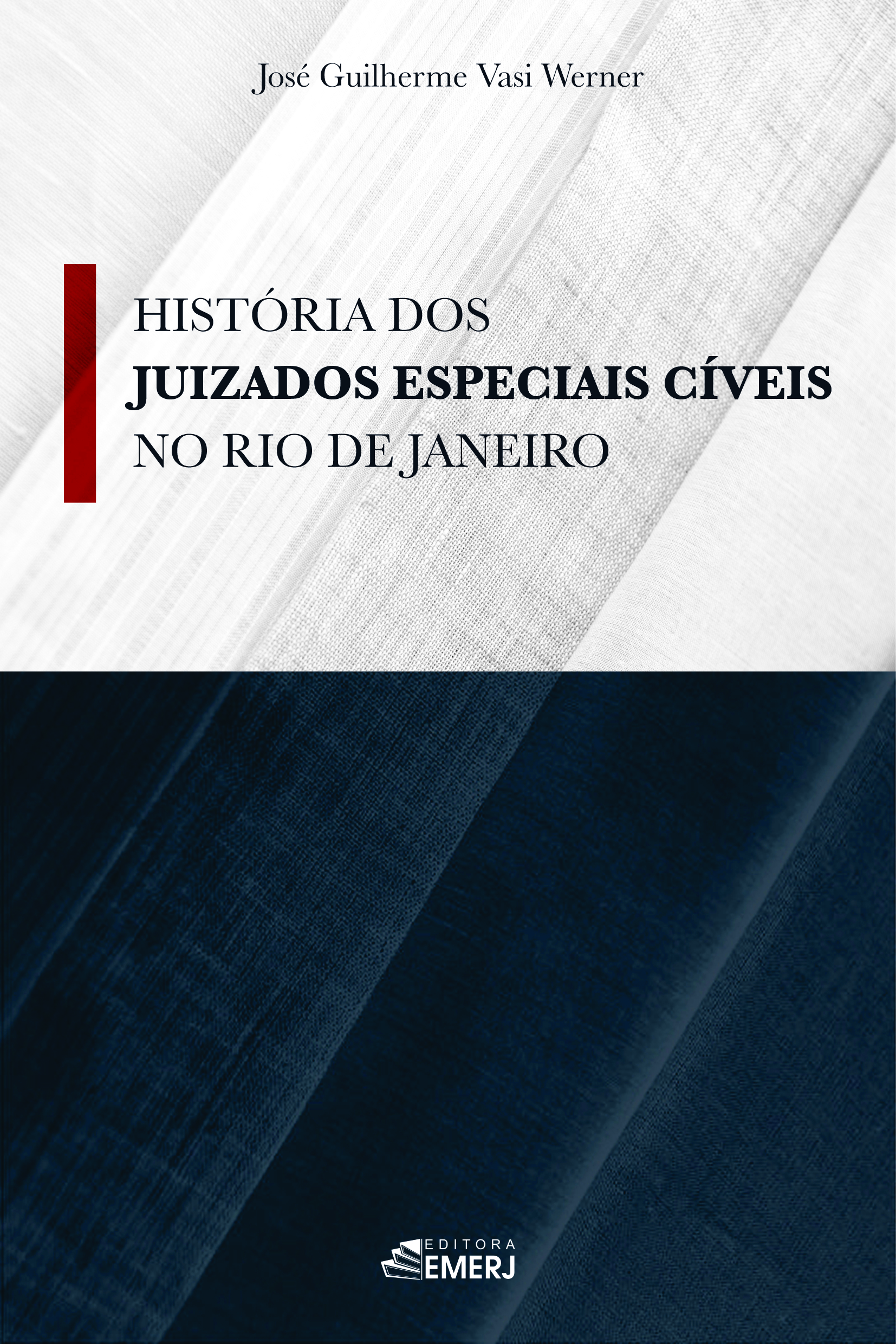 capa da História dos Juizados Especiais Cíveis no Rio De Janeiro