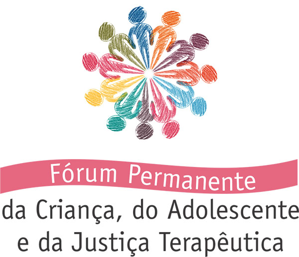 Fórum Permanente da Criança, do Adolescente e da Justiça Terapêutica