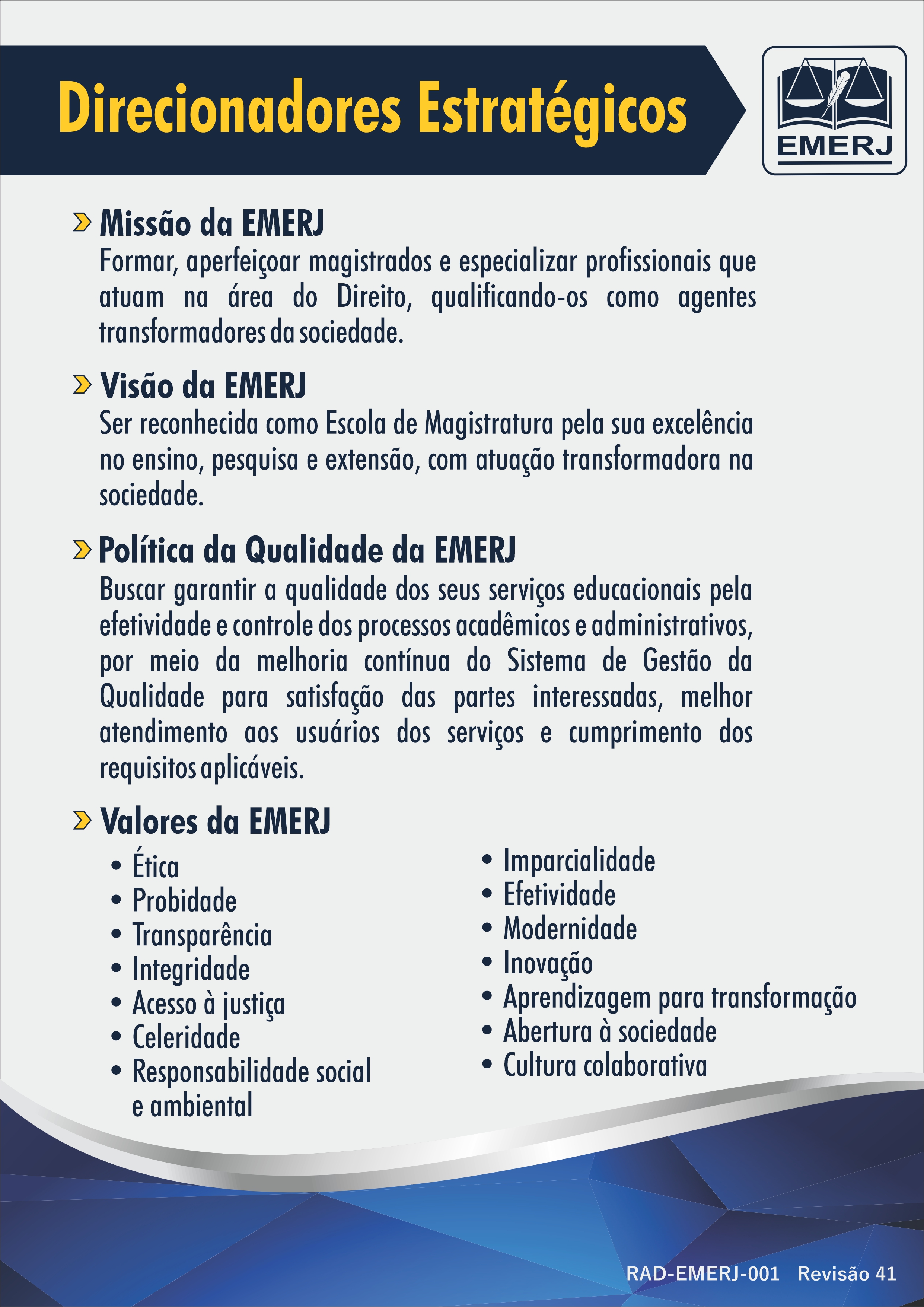 cartaz dos Direcionadores Estratégicos - Revisão 41 - EMERJ